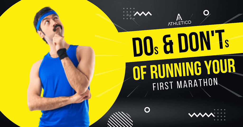 The DOs and DO NOTs of running your first marathon